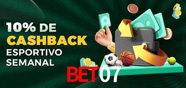 10% de bônus de cashback na Bet07